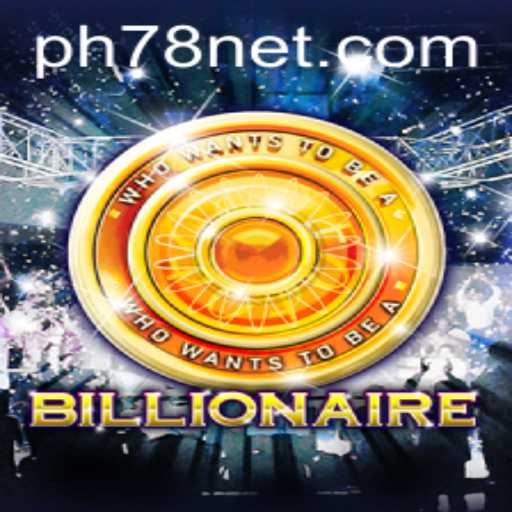 Billionaire: The Ultimate Game Experience with Keyword PH78